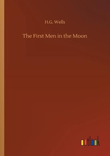 Cover image for The First Men in the Moon