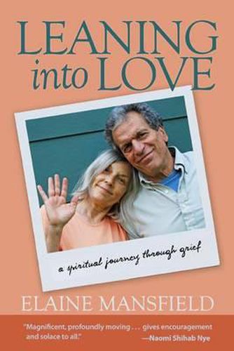 Cover image for Leaning into Love: A Spiritual Journey Through Grief