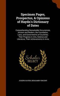 Cover image for Specimen Pages, Prospectus, & Opinions of Haydn's Dictionary of Dates