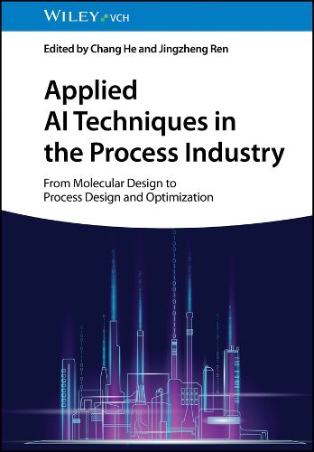 Cover image for Applied AI Techniques in the Process Industry