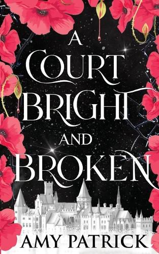 Cover image for A Court Bright and Broken