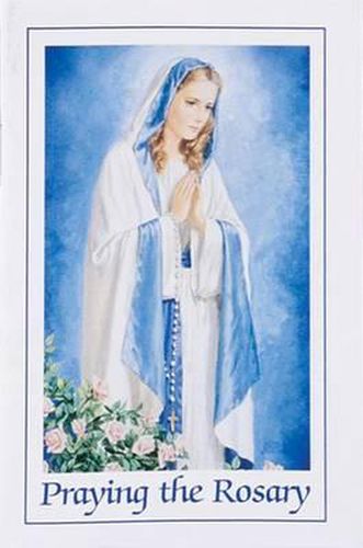 Cover image for Praying the Rosary