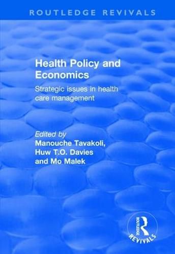 Cover image for Health Policy and Economics: Strategic Issues in Health Care Management