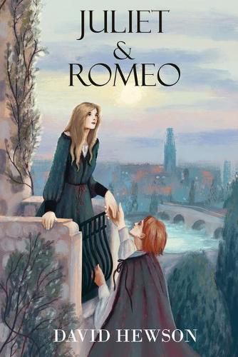 Juliet and Romeo