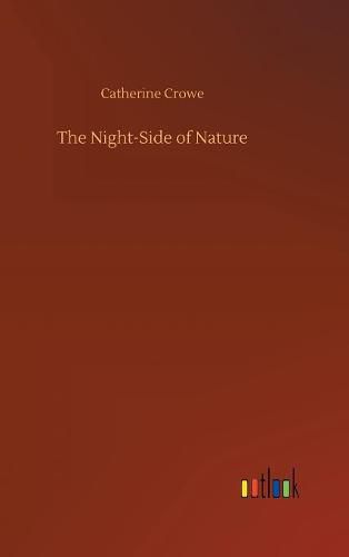 Cover image for The Night-Side of Nature