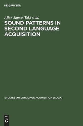 Cover image for Sound Patterns in Second Language Acquisition