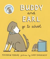 Cover image for Buddy and Earl Go to School