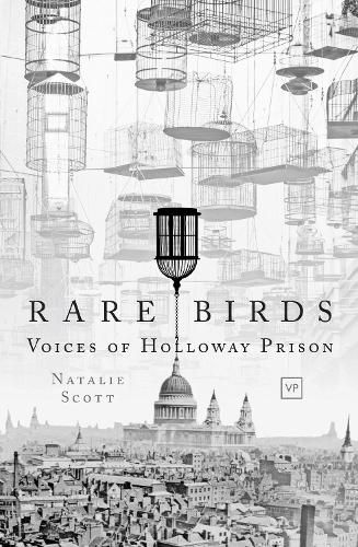 Cover image for Rare Birds: Voices of Holloway Prison