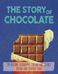Cover image for The Story of Food: Chocolate