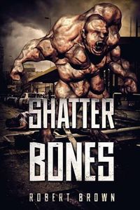 Cover image for Shatterbones