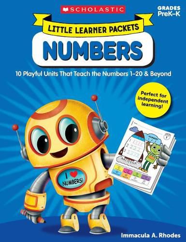 Cover image for Little Learner Packets: Numbers: 10 Playful Units That Teach the Numbers 1-20 & Beyond