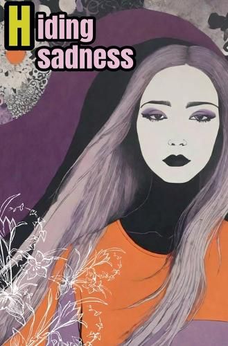 Cover image for Hiding sadness