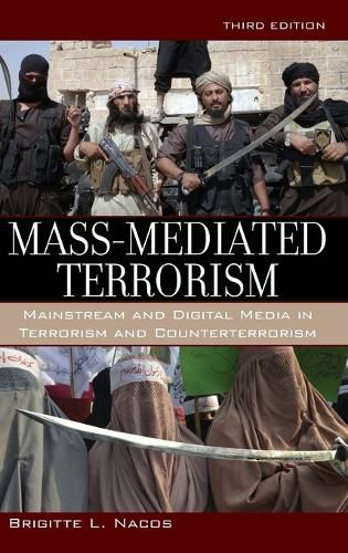 Cover image for Mass-Mediated Terrorism: Mainstream and Digital Media in Terrorism and Counterterrorism