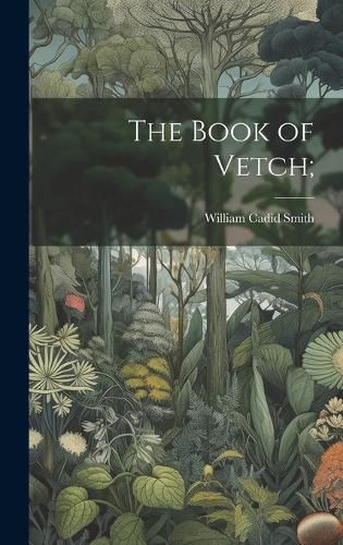 Cover image for The Book of Vetch;