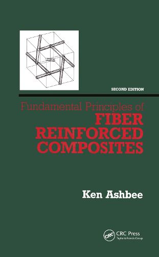 Cover image for Fundamental Principles of Fiber Reinforced Composites, Second Edition