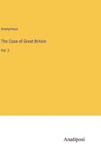 Cover image for The Case of Great Britain