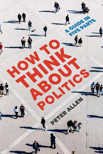 Cover image for How to Think about Politics