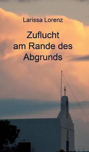 Cover image for Zuflucht am Rande des Abgrunds