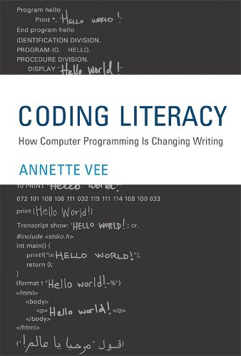 Cover image for Coding Literacy: How Computer Programming Is Changing Writing