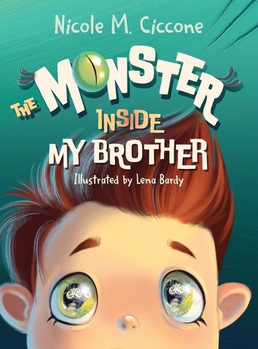 Cover image for The Monster Inside My Brother