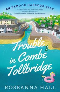 Cover image for Trouble in Combe Tollbridge