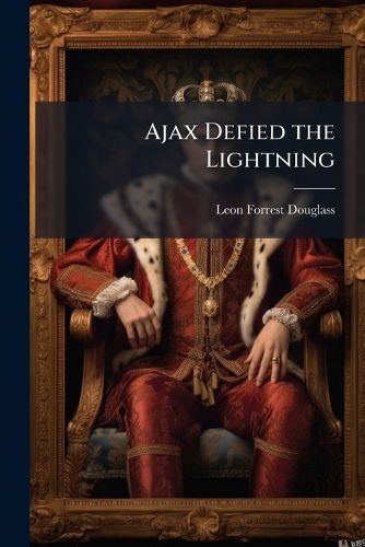Cover image for Ajax Defied the Lightning