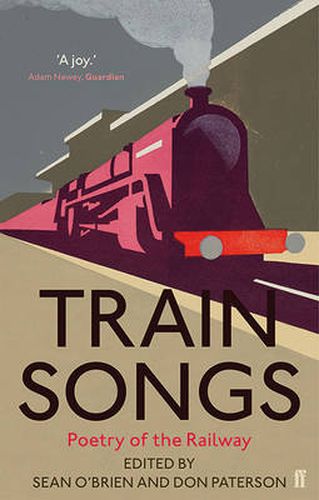 Cover image for Train Songs: Poetry of the Railway