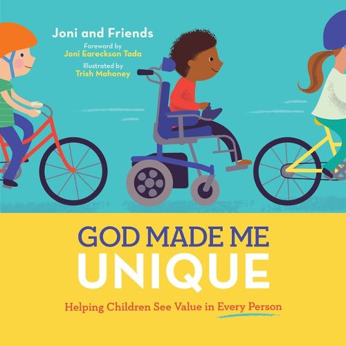 Cover image for God Made Me Unique: Helping Children See Value in Every Person