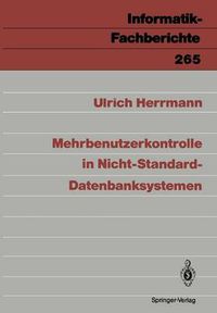 Cover image for Mehrbenutzerkontrolle in Nicht-Standard-Datenbanksystemen