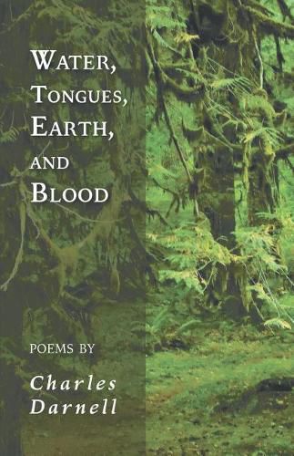 Cover image for Water, Tongues, Earth, and Blood