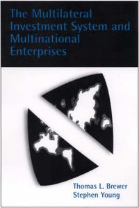 Cover image for The Multilateral Investment System and Multinational Enterprises