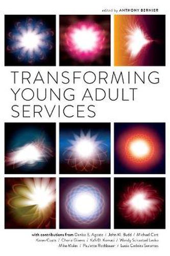 Cover image for Transforming Young Adult Services