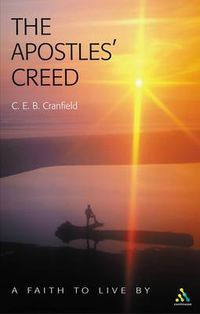 Cover image for The Apostles' Creed: A Faith to Live By