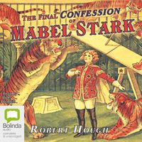 Cover image for The Final Confession of Mabel Stark