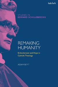 Cover image for Remaking Humanity