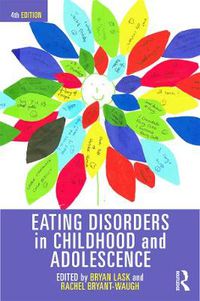 Cover image for Eating Disorders in Childhood and Adolescence: 4th Edition