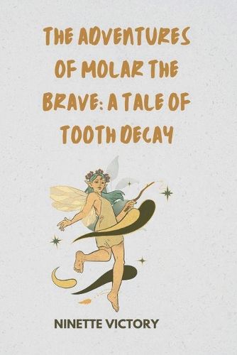 Cover image for The Adventures of Molar the Brave