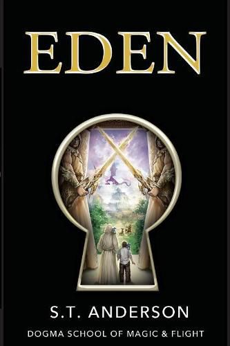 Cover image for Eden: Dogma School of Magic & Flight