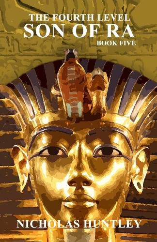 Cover image for The Fourth Level - Book Five - Son of Ra