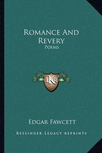 Romance and Revery: Poems