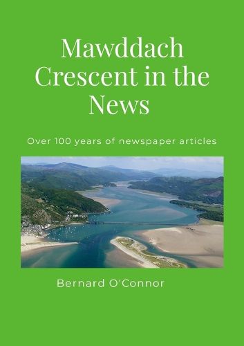 Cover image for Mawddach Crescent in the News