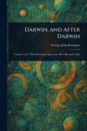 Cover image for Darwin, and After Darwin