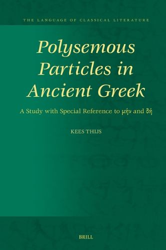 Cover image for Polysemous Particles in Ancient Greek