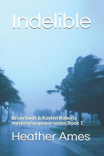 Cover image for Indelible