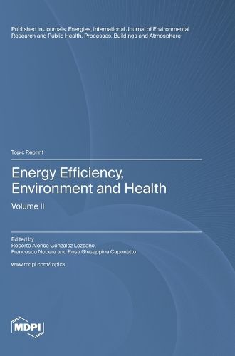 Cover image for Energy Efficiency, Environment and Health