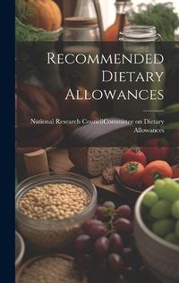 Cover image for Recommended Dietary Allowances