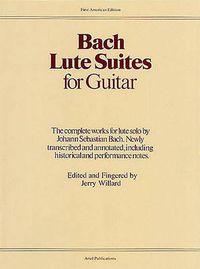 Cover image for J.S. Bach: Lute Suites For Guitar