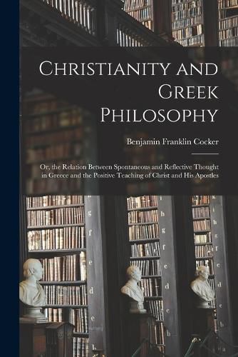 Christianity and Greek Philosophy