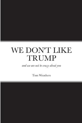 Cover image for We Don't Like Trump