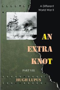 Cover image for An Extra Knot Part VIII